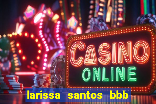 larissa santos bbb 23 pelada